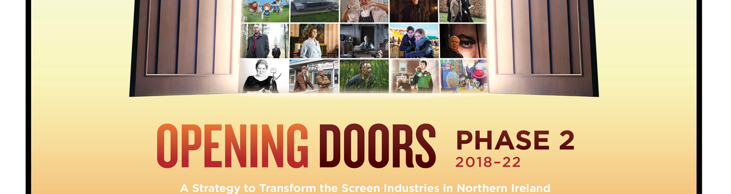 Opening Doors 2018 2022 Northern Ireland Screen